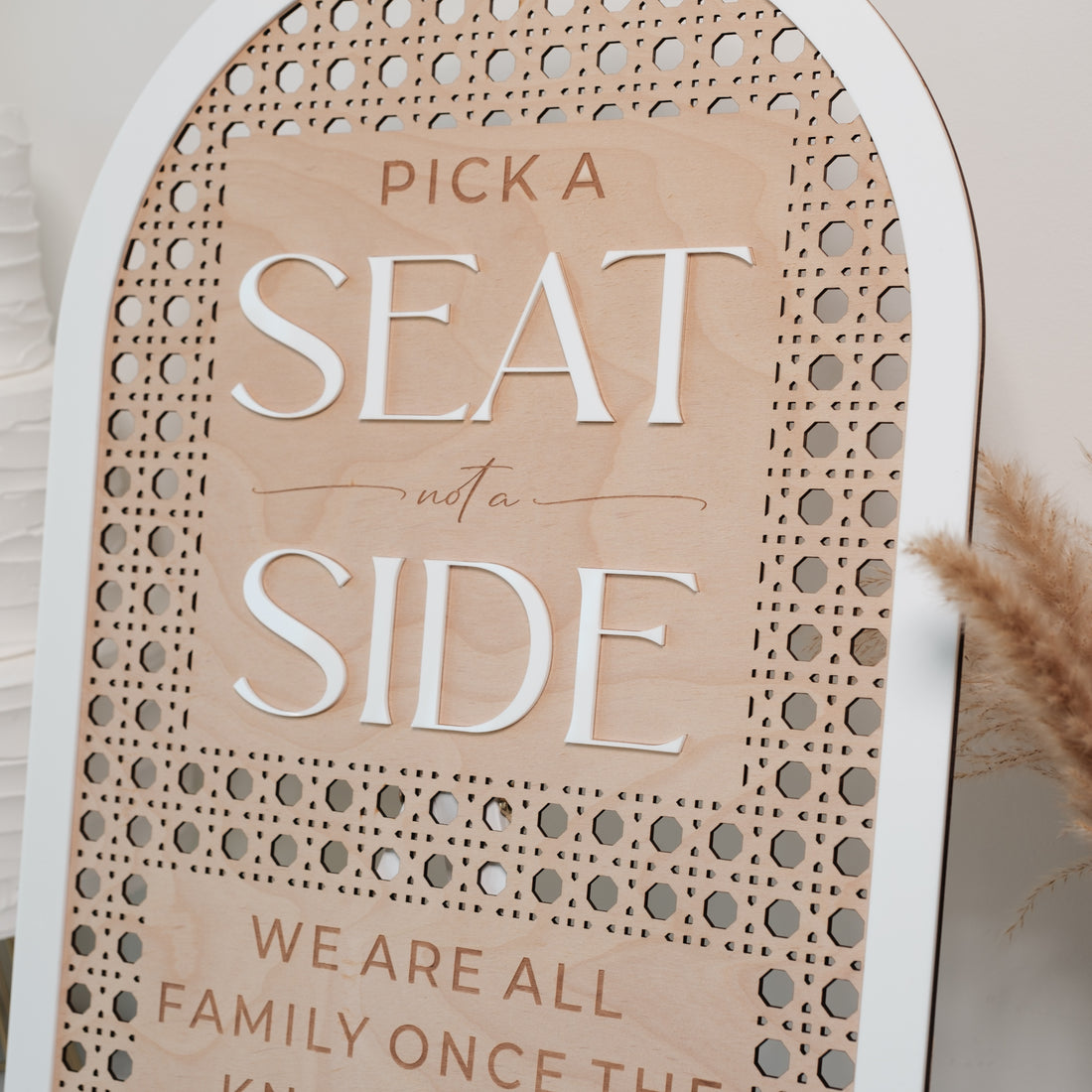 Pick a seat Not a side wedding sign